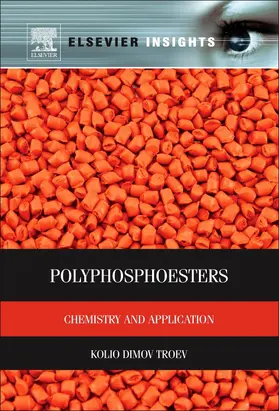 Polyphosphoesters | Buch | 978-0-323-28224-6 | sack.de