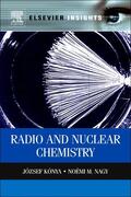 Konya / Nagy |  Nuclear and Radiochemistry | Buch |  Sack Fachmedien