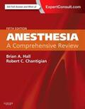 Hall / Chantigian |  Anesthesia: A Comprehensive Review | Buch |  Sack Fachmedien