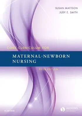AWHONN | Core Curriculum for Maternal-Newborn Nursing | Buch | 978-0-323-28763-0 | www.sack.de