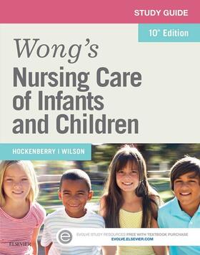 Wilson / McCampbell | Study Guide for Wong's Nursing Care of Infants and Children - E-Book | E-Book | sack.de