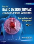 Wesley |  Huszar's Basic Dysrhythmias and Acute Coronary Syndromes: Interpretation and Management Text & Pocket Guide Package - E-Book | eBook | Sack Fachmedien