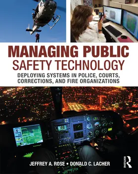 Rose / Lacher | Managing Public Safety Technology | Buch | 978-0-323-29609-0 | www.sack.de