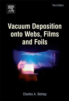 Bishop | Vacuum Deposition onto Webs, Films and Foils | E-Book | www.sack.de