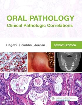 Regezi / Sciubba / Jordan | Regezi, J: Oral Pathology | Buch | 978-0-323-29768-4 | sack.de