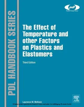 Mckeen |  The Effect of Temperature and other Factors on Plastics and Elastomers | eBook | Sack Fachmedien