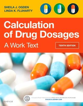 Ogden / Fluharty | Calculation of Drug Dosages: A Work Text | Buch | sack.de