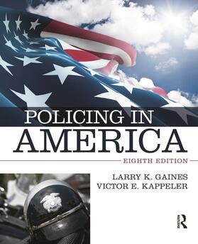 Gaines / Kappeler | Policing in America | Buch | 978-0-323-31148-9 | sack.de