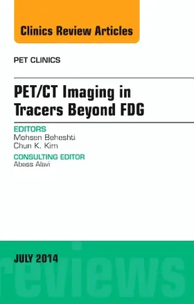 Beheshti | Pet/CT Imaging in Tracers Beyond Fdg, an Issue of Pet Clinics | Buch | 978-0-323-31168-7 | www.sack.de