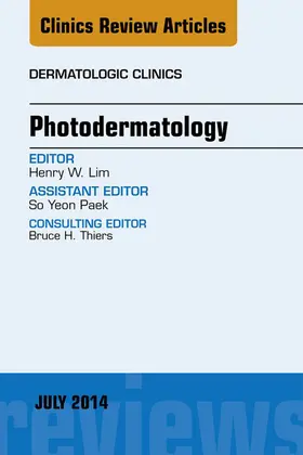 Lim |  Photodermatology, An Issue of Dermatologic Clinics | eBook | Sack Fachmedien