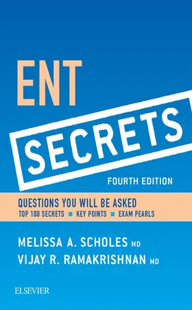 Scholes MD / Ramakrishnan MD |  ENT Secrets E-Book | eBook | Sack Fachmedien