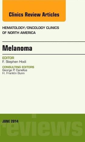 Hodi |  Melanoma, an Issue of Hematology/Oncology Clinics | Buch |  Sack Fachmedien