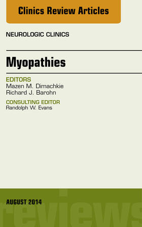 Dimachkie | Myopathies, An Issue of Neurologic Clinics, | E-Book | sack.de
