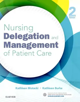 Motacki RN / Motacki / Burke |  Nursing Delegation and Management of Patient Care - E-Book | eBook | Sack Fachmedien