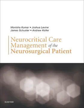 Kumar MD / Kumar / Levine MD |  Neurocritical Care Management of the Neurosurgical Patient E-Book | eBook | Sack Fachmedien