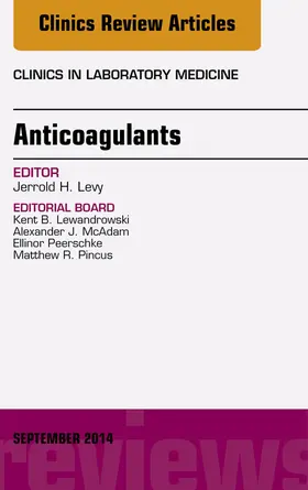 Levy |  Anticoagulants, An Issue of Clinics in Laboratory Medicine | eBook | Sack Fachmedien