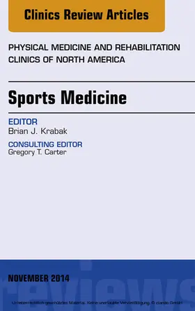 Krabak |  Sports Medicine, An Issue of Physical Medicine and Rehabilitation Clinics of North America | eBook | Sack Fachmedien