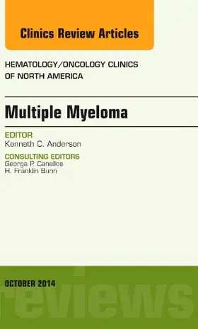 Anderson |  Multiple Myeloma, an Issue of Hematology/Oncology Clinics | Buch |  Sack Fachmedien