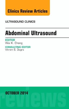 Chong |  Abdominal Ultrasound, an Issue of Ultrasound Clinics | Buch |  Sack Fachmedien