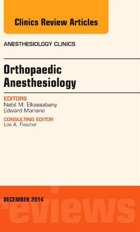 Elkassabany | Orthopaedic Anesthesia, an Issue of Anesthesiology Clinics | Buch | sack.de