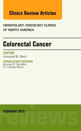 Saltz |  Colorectal Cancer, An Issue of Hematology/Oncology Clinics | Buch |  Sack Fachmedien