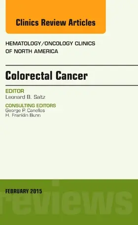Saltz |  Colorectal Cancer, An Issue of Hematology/Oncology Clinics | Buch |  Sack Fachmedien
