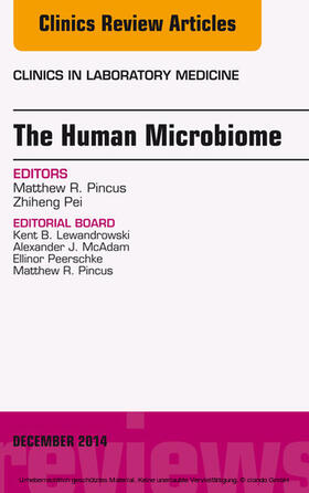The Human Microbiome, An Issue of Clinics in Laboratory Medicine, | E-Book | sack.de
