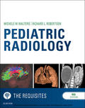Walters |  Pediatric Radiology: The Requisites | eBook | Sack Fachmedien