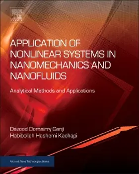 Ganji / Kachapi |  Application of Nonlinear Systems in Nanomechanics and Nanofl | Buch |  Sack Fachmedien