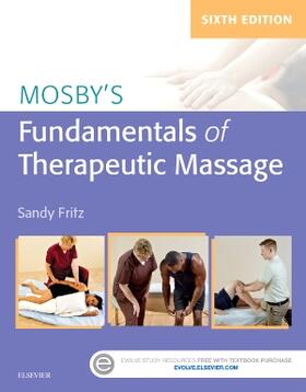 Fritz | Mosby's Fundamentals of Therapeutic Massage | Buch | 978-0-323-35374-8 | sack.de