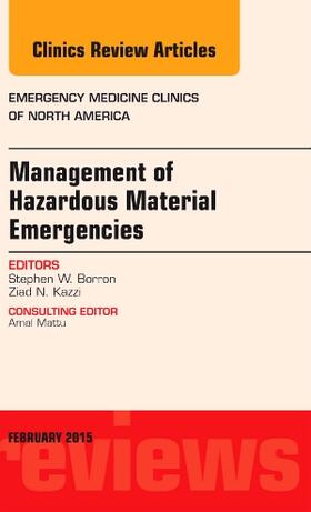 Borron |  Management of Hazardous Material Emergencies, An Issue of Emergency Medicine Clinics of North America | Buch |  Sack Fachmedien