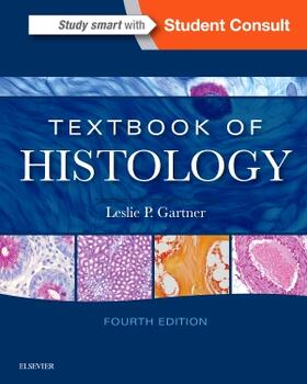 Gartner / Hiatt | Textbook of Histology | Buch | 978-0-323-35563-6 | sack.de
