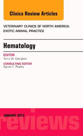 Campbell | HEMATOLOGY AN ISSUE OF VETERIN | Buch | 978-0-323-35598-8 | sack.de