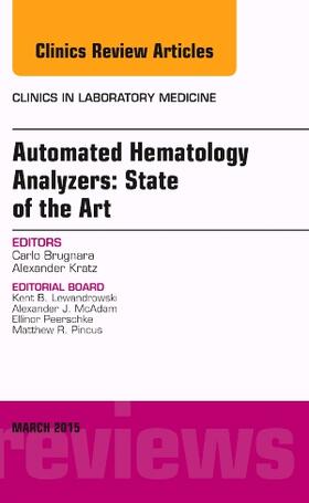 Brugnara |  Automated Hematology Analyzers: State of the Art, An Issue of Clinics in Laboratory Medicine | Buch |  Sack Fachmedien