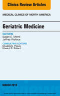 Geriatric Medicine, An Issue of Medical Clinics of North America, | eBook | Sack Fachmedien