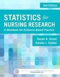 Grove / Cipher |  Statistics for Nursing Research | Buch |  Sack Fachmedien