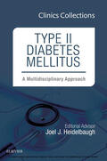  Type II Diabetes Mellitus: A Multidisciplinary Approach, 1e (Clinics Collections), | eBook | Sack Fachmedien
