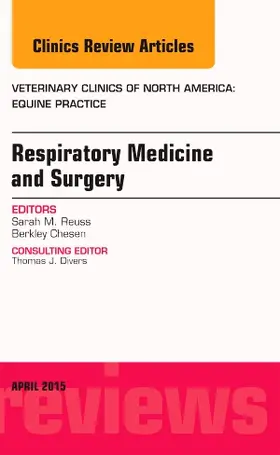 Reuss |  Respiratory Medicine and Surgery, an Issue of Veterinary Clinics of North America: Equine Practice | Buch |  Sack Fachmedien
