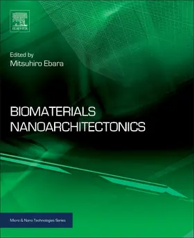 Ebara |  Biomaterials Nanoarchitectonics | Buch |  Sack Fachmedien