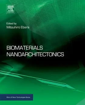 Ebara |  Biomaterials Nanoarchitectonics | eBook | Sack Fachmedien