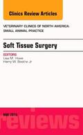 Howe |  Soft Tissue Surgery, an Issue of Veterinary Clinics of North America: Small Animal Practice | Buch |  Sack Fachmedien