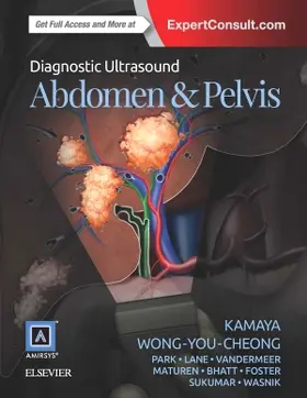 Kamaya / Wong-You-Cheong |  Diagnostic Ultrasound: Abdomen and Pelvis | Buch |  Sack Fachmedien