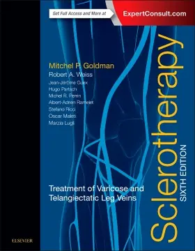 Goldman / Weiss | SCLEROTHERAPY 6/E | Buch | 978-0-323-37726-3 | sack.de