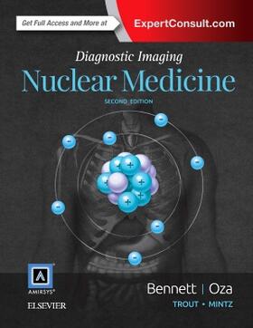Bennett / Oza | Diagnostic Imaging: Nuclear Medicine | Buch | 978-0-323-37753-9 | sack.de