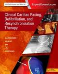 Auricchio / Ellenbogen / Wilkoff |  Clinical Cardiac Pacing, Defibrillation and Resynchronization Therapy | Buch |  Sack Fachmedien