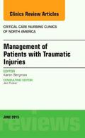 Bergman |  Management of Patients with Traumatic Injuries, An Issue of Critical Nursing Clinics | Buch |  Sack Fachmedien