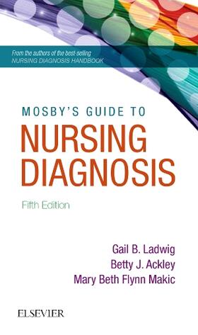 Ladwig / Ackley / Makic | Mosby's Guide to Nursing Diagnosis | Buch | 978-0-323-39020-0 | sack.de