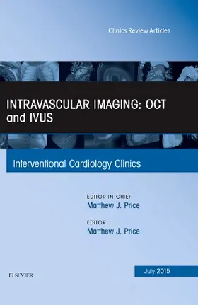 Price |  Intravascular Imaging: OCT and IVUS, An Issue of Interventional Cardiology Clinics | Buch |  Sack Fachmedien
