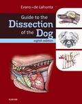 de Lahunta / Evans |  Guide to the Dissection of the Dog | Buch |  Sack Fachmedien
