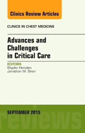 Honiden |  Advances and Challenges in Critical Care, an Issue of Clinics in Chest Medicine | Buch |  Sack Fachmedien